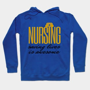 Nursing is awesome Hoodie